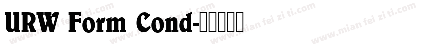 URW Form Cond字体转换